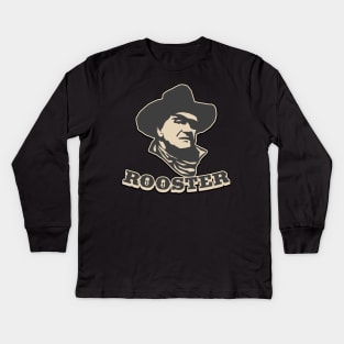 Rooster - Jon Wayne as Rooster Cogburn from True Grit Kids Long Sleeve T-Shirt